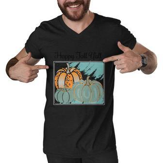 Happy Fall Yall Halloween Quote Men V-Neck Tshirt - Monsterry AU