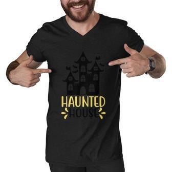 Haunted House Funny Halloween Quote Men V-Neck Tshirt - Monsterry CA