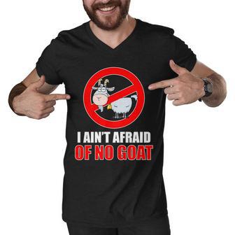 I Aint Afraid Of No Goat Chicago Tshirt Men V-Neck Tshirt - Monsterry UK