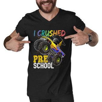 I Crushed Preschool Monster Truck Graduation Cap Gift Boys Men V-Neck Tshirt - Thegiftio UK