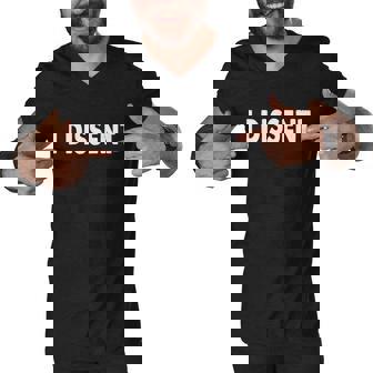 I Dissen Gift I Dissent Gift V4 Men V-Neck Tshirt - Monsterry