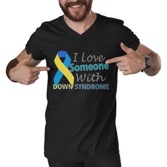 I Love Someone With Down Syndrome Awareness Tshirt Men V-Neck Tshirt - Monsterry AU