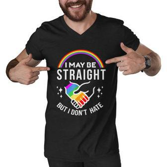 I May Be Straight But I Dont Hate Lgbt Gay & Lesbians Pride Men V-Neck Tshirt - Monsterry DE