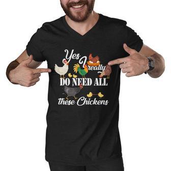 I Really Do Need All These Chickens V2 Men V-Neck Tshirt - Monsterry DE