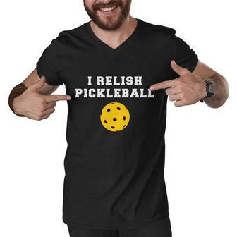 I Relish Pickleball Men V-Neck Tshirt - Monsterry UK