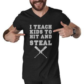 I Teach Kids To Hit And Steal Meaningful Gift Baseball Coach Meaningful Gift Men V-Neck Tshirt - Thegiftio UK
