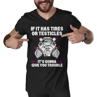 If It Has Tires Men V-Neck Tshirt - Seseable