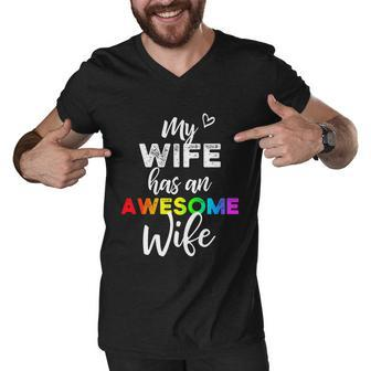Lgbt Pride Gay Lesbian Support My Wife Has An Awesome Wife Men V-Neck Tshirt - Monsterry CA