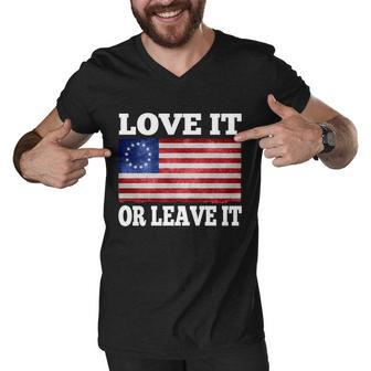 Love It Or Leave It Betsy Ross Flag Men V-Neck Tshirt - Monsterry UK
