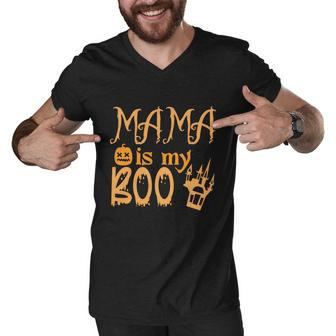 Mama Is My Boo Halloween Quote Men V-Neck Tshirt - Monsterry AU
