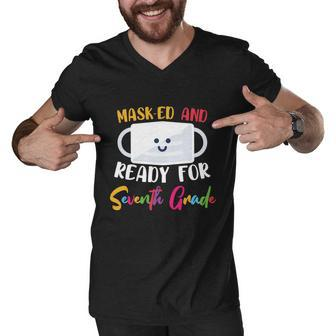 Masked And Ready For 7Th Grade First Day Of School Back To School Men V-Neck Tshirt - Monsterry AU