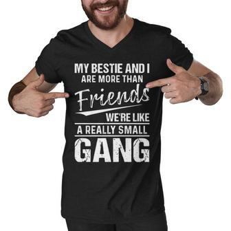 My Bestie And I Are More Than Friends Men V-Neck Tshirt - Thegiftio UK