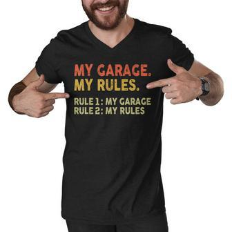 My Garage My Rules - Rule 1 My Garage Rule 2 My Rules Men V-Neck Tshirt - Seseable