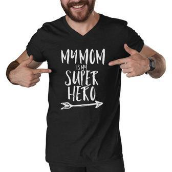 My Mom Is My Super Hero Kids Mothers Day Gift Tee Men V-Neck Tshirt - Thegiftio UK