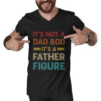 Not A Dad Bod Father Vintage For Fathers Day Cute Gift Graphic Design Printed Casual Daily Basic Men V-Neck Tshirt