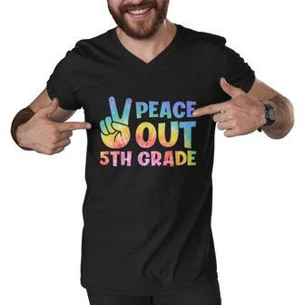 Peace Out 5Th Grade 2022 Graduate Happy Last Day Of School Funny Gift Men V-Neck Tshirt - Monsterry DE