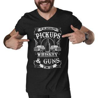 Pickups Whiskey & Guns - Im In Men V-Neck Tshirt - Seseable