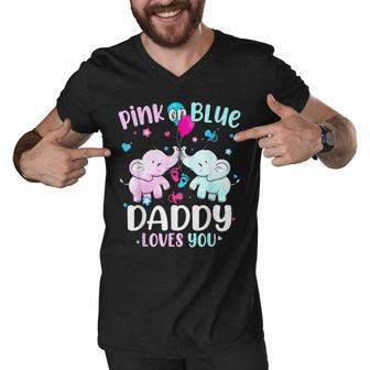 Pink Or Blue Daddy Loves You Gender Reveal Elephant Men V-Neck Tshirt - Thegiftio UK