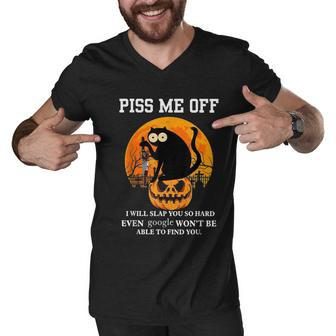 Piss Me Off I Will Slap You So Hard Black Cat Pumpkin Men V-Neck Tshirt - Seseable