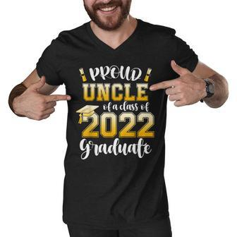 Proud Uncle Of A Class Of 2022 Graduate Graduation 2022 Men V-Neck Tshirt - Thegiftio