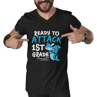 Ready To Attack 1St Grade Back To School First Day Of School Men V-Neck Tshirt - Monsterry DE