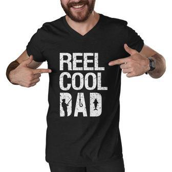 Reel Cool Dad Fishing For Fisherman Funny Men V-Neck Tshirt - Monsterry