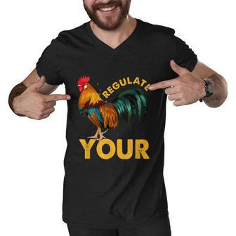 Regulate Your Cock Pro Choice Feminism Womens Rights Prochoice Men V-Neck Tshirt - Monsterry DE