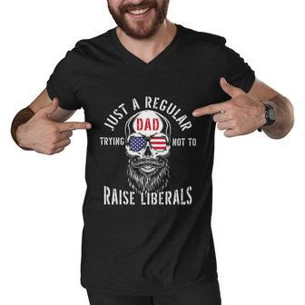 Republican Just A Regular Dad Trying Not To Raise Liberals Gift Tshirt Men V-Neck Tshirt - Monsterry DE