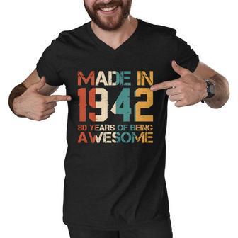 Retro Made In 1942 80 Years Of Being Awesome Birthday Men V-Neck Tshirt - Monsterry