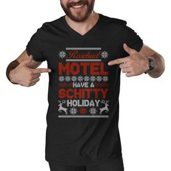 Rosebud Motel Have A Schitty Holiday Ugly Christmas Sweater Men V-Neck Tshirt - Monsterry