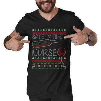 Safety First Drink With A Nurse Ugly Sweater Men V-Neck Tshirt - Monsterry