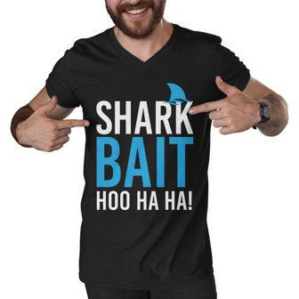 Shark Bait Ho Ha Ha Tshirt Men V-Neck Tshirt - Monsterry