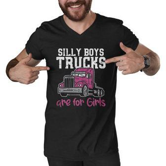 Silly Boys Trucks Are For Girls Funny Trucker Gift V2 Men V-Neck Tshirt - Thegiftio UK