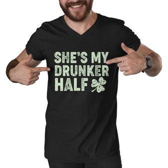 St Patricks Day Shes My Drunker Half Matching Couple&S Men V-Neck Tshirt - Monsterry