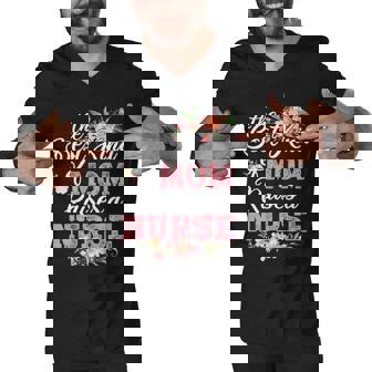 The Best Kind Of Mom Raises A Nurse Mothers Day Men V-Neck Tshirt - Thegiftio