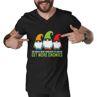 The Voices In My Head Keep Telling Me Get More Gnomes Tshirt Men V-Neck Tshirt - Monsterry