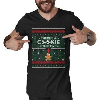 Theres A Cookie In This Oven Ugly Christmas Sweater Men V-Neck Tshirt - Monsterry