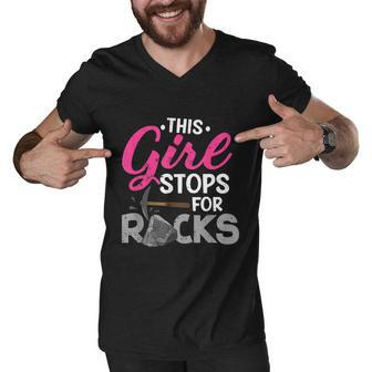 This Girl Stops For Rocks Rock Collector Geode Hunter Men V-Neck Tshirt - Monsterry DE