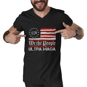 Ultra Maga We The People Shirt Funny Anti Biden Us Flag Pro Trump Trendy Tshirt Men V-Neck Tshirt - Monsterry