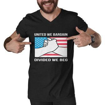 United We Bargain Divided We Beg Union Worker Pride Us Flag Gift Men V-Neck Tshirt - Monsterry