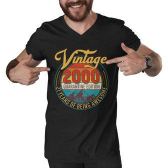 Vintage 2000 Quarantine Edition 21 Years Of Being Awesome Birthday Men V-Neck Tshirt - Monsterry CA