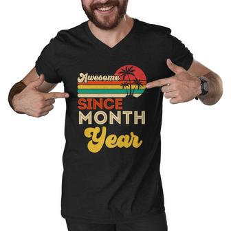 Vintage Awesome Since Customize Month And Year Birthday Graphic Design Printed Casual Daily Basic Men V-Neck Tshirt - Thegiftio UK