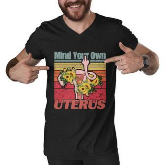 Vintage Mind You Own Uterus Floral Midle Finger 1973 Pro Roe Men V-Neck Tshirt - Monsterry DE