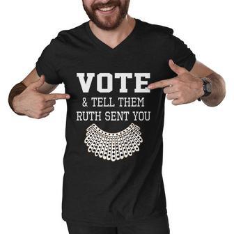 Vote Tell Them Ruth Sent You Dissent Rbg Vote Men V-Neck Tshirt - Monsterry