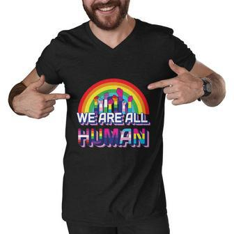 We Are All Human Pride Month Men V-Neck Tshirt - Monsterry AU