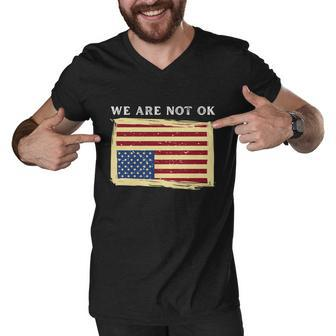We Are Not Ok Upside Down Usa Flag In Distress Men V-Neck Tshirt - Monsterry UK