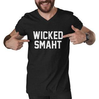 Wicked Smaht Funny Men V-Neck Tshirt - Monsterry