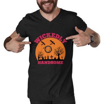 Wickedly Handsome Funny Halloween Quote Men V-Neck Tshirt - Monsterry