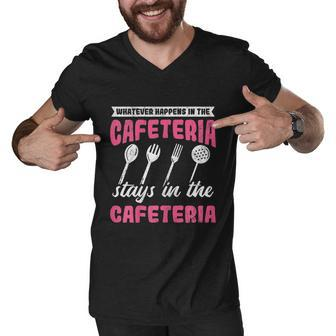 Womens Whatever Happens Stays Cafeteria Lady Lunch Lady Graphic Design Printed Casual Daily Basic Men V-Neck Tshirt - Thegiftio UK