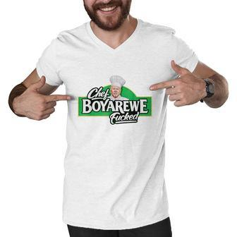 Chef Boyarewe Fucked Funny Anti Biden Pro Trump Men V-Neck Tshirt - Monsterry UK